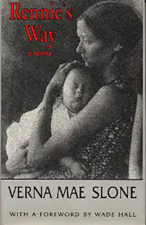 Rennie's Way by Verna Mae Slone
