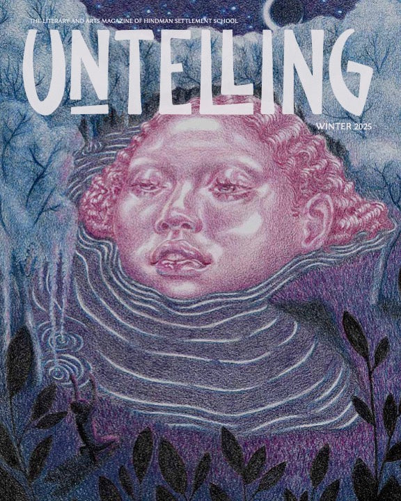 Untelling Magazine | Winter 2025 Current Issue