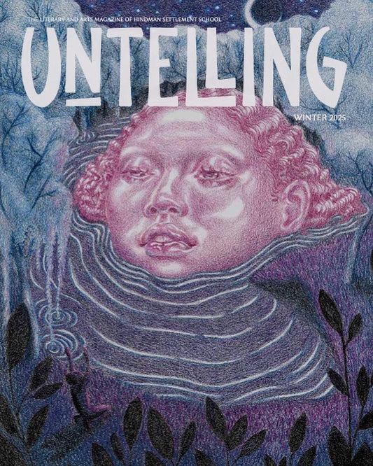 Untelling Magazine | Winter 2025 Current Issue